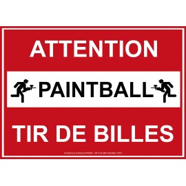 PANNEAU ATTENTION PAINTBALL TIR DE BILLES