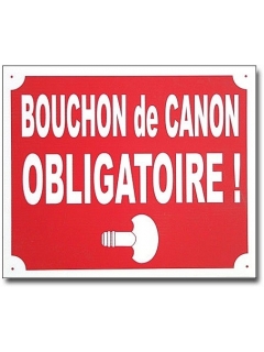 PANNEAU BOUCHON DE CANON OBLIGATOIRE ROUGE